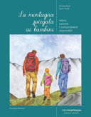 MONTAGNA SPIEGATA AI BAMBINI.